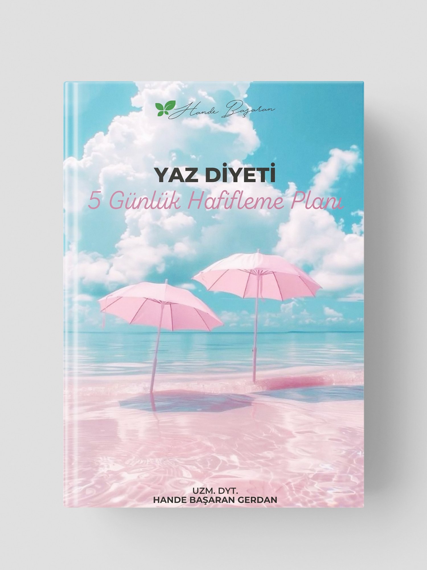 Yaz Diyeti – 5 Günlük Hafifleme Planı